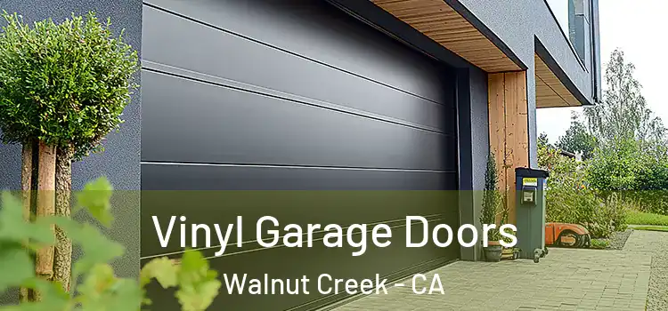  Vinyl Garage Doors Walnut Creek - CA